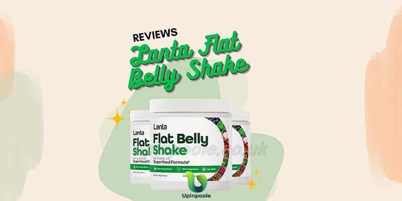 Lanta Flat Belly Shake Reviews: Does It Really Work?